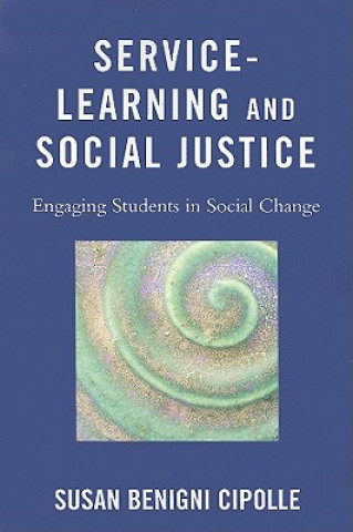 Service-Learning and Social Justice