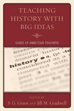 Teaching History with Big Ideas