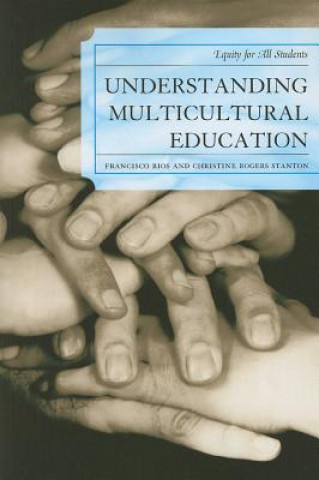 Understanding Multicultural Education
