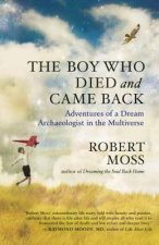 Boy Who Died and Came Back