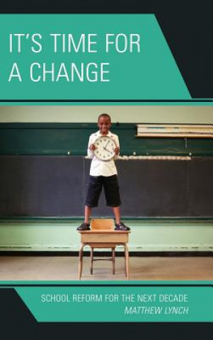 It's Time for a Change