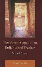 Seven Stages of an Enlightened Teacher