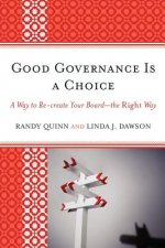 Good Governance is a Choice