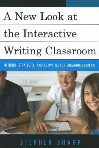 New Look at the Interactive Writing Classroom