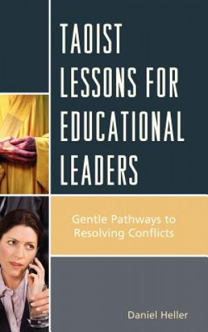 Taoist Lessons for Educational Leaders