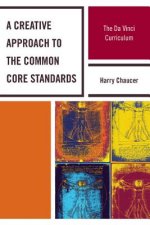 Creative Approach to the Common Core Standards