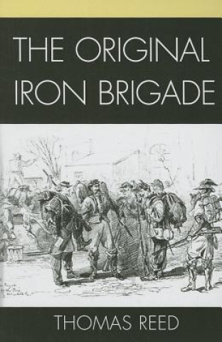 Original Iron Brigade