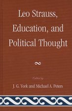 Leo Strauss, Education, and Political Thought