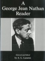 George Jean Nathan Reader