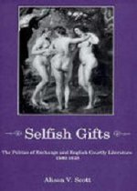 Selfish Gifts