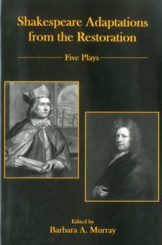 Shakespeare Adaptations from the Restoration