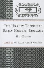 Unruly Tongue in Early Modern England