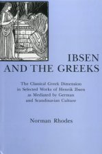 Ibsen and the Greeks