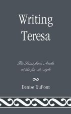 Writing Teresa