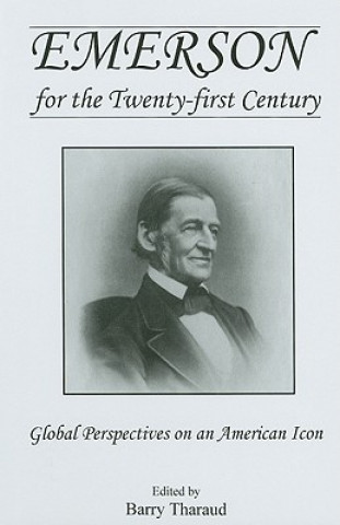 Emerson for the Twenty-First Century