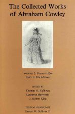 Collected Works of Abraham Cowley;, Poems (1656); Part I: The Mistress