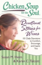 Chicken Soup for the Soul:  Devotional Stories for Wives