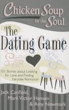 Chicken Soup for the Soul: The Dating Game
