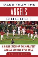 Tales from the Angels Dugout