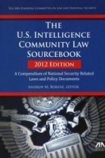 U.S. Intelligence Community Law Sourcebook