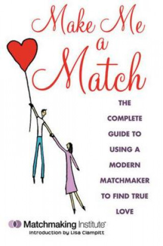 Make Me A Match