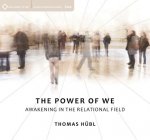 Power of We