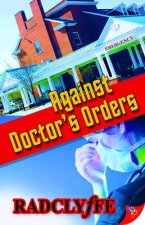 Against Doctor's Orders