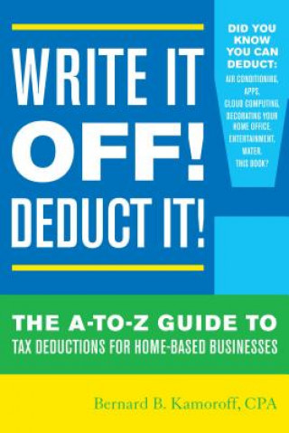 Write It Off! Deduct It!