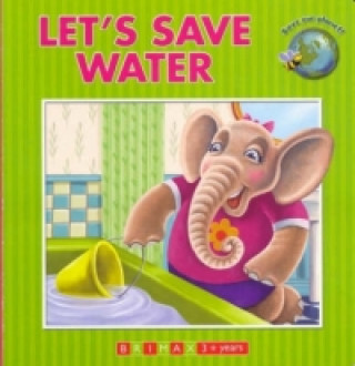 Let's Save Water