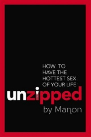 Unzipped