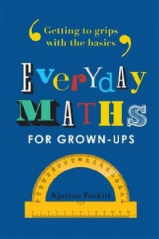 Everyday Maths for Grown-Ups