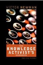 Knowledge Activist's Handbook