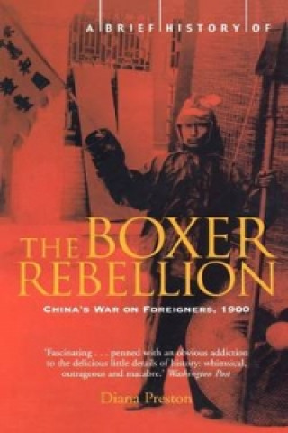 Brief History of the Boxer Rebellion