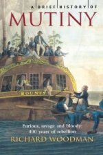 Brief History of Mutiny