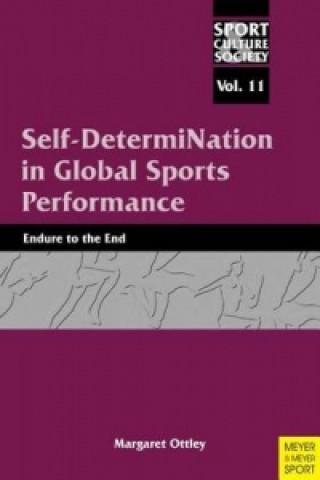Self-Determination in Global Sport Performance