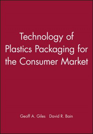 Technology of Plastics Packaging for the Consumer Market