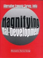 Magnifying Mal-Development