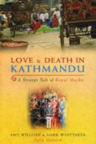 Love & Death In Kathmandu