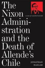 Nixon Administration and the Death of Allende's Chile