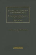 Public Health and Politics in the Age of Reform