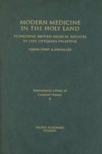 Modern Medicine in the Holy Land