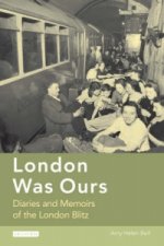 London Was Ours