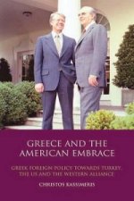 Greece and the American Embrace