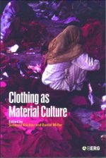 Clothing as Material Culture