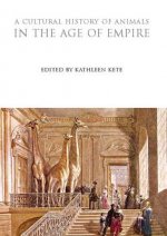 Cultural History of Animals in the Age of Empire