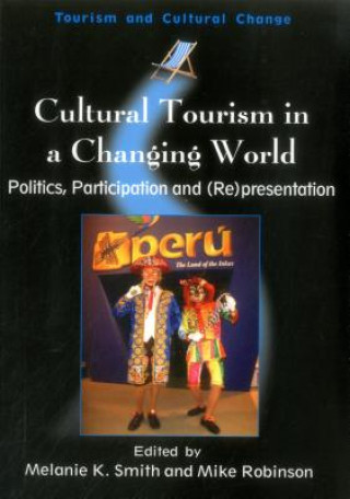 Cultural Tourism in a Changing World