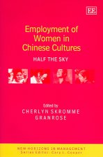 Employment of Women in Chinese Cultures - Half the Sky