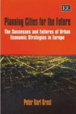 Planning Cities for the Future