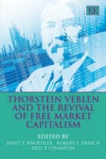 Thorstein Veblen and the Revival of Free Market Capitalism