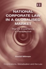 National Corporate Law in a Globalised Market - The UK Experience in Perspective